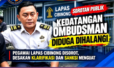 Pidanakan Kalapas Cibinong Yang Halangi Ombudsman Bongkar Pungli Dan Fasilitas Mewah, Ombudsman RI Sebut Dua Kali Di Halangi