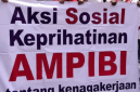 Aksi Sosial Ketenagakerjaan dan Masyarakat oleh Aliansi Masyarakat Peduli Buruh Indonesia (AMPIBI) (Dok-Foto)
