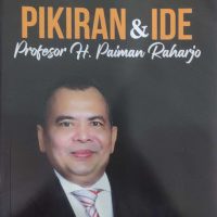 Rektor UNIJI dan Eks Wamendes era Jokowi, Paiman Raharjo : Hidup Harus Berarti dan Bermanfaat Untuk Orang Banyak