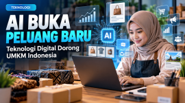 Teknologi digital kini dapat dimanfaatkan untuk memperluas pemasaran, meningkatkan efisiensi kerja, memahami kebutuhan konsumen, hingga menjangkau pasar internasional. (Dok-Foto)